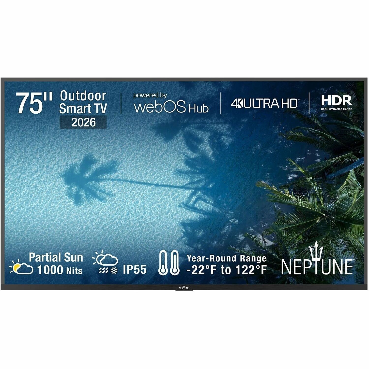 Neptune™ Partial Sun NT75PS1K 74.5" Smart LCD TV 2026 - 4K UHDTV - High Dynamic Range (HDR) - Black