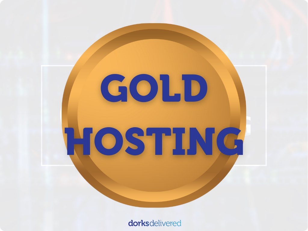 [Managed Hosting] Dorks Delivered Gold Website Hosting (Yearly)