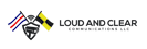 Loud and Clear Communications, LLC