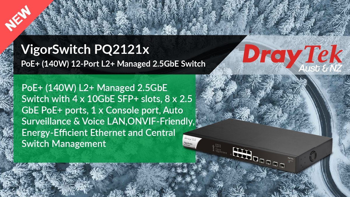 PoE+ 12-port L2+ 2.5GbE Manged Switch VigorSwitch PQ2121x