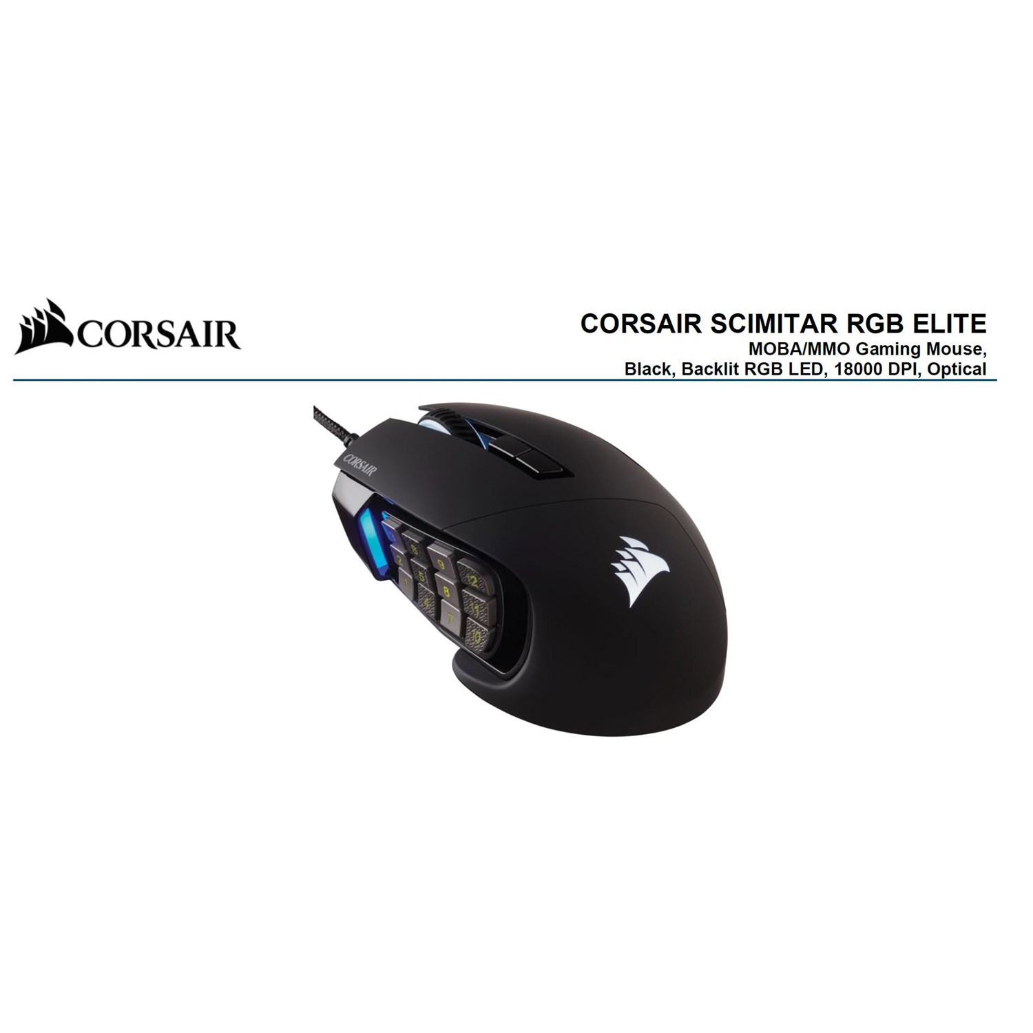 Corsair Scimitar RGB Elite Black Gaming Mice, 17 Programmable Buttons, 18,000 Dpi. Nda Jan 24